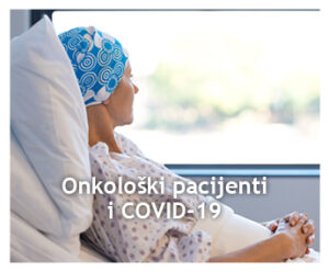 COVID-19 i onkološki pacijenti